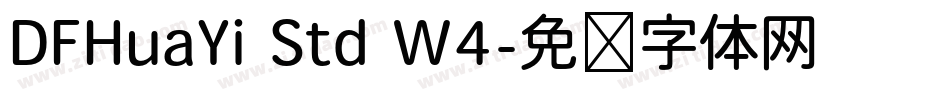 DFHuaYi Std W4字体转换